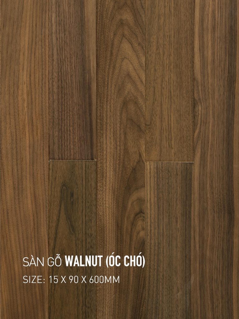 Sàn gỗ Walnut 90x600mm