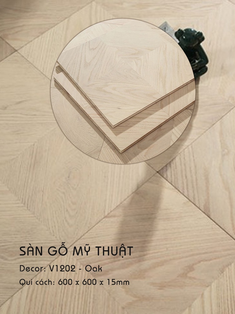 Sàn gỗ Mỹ Thuật Oak - V1202