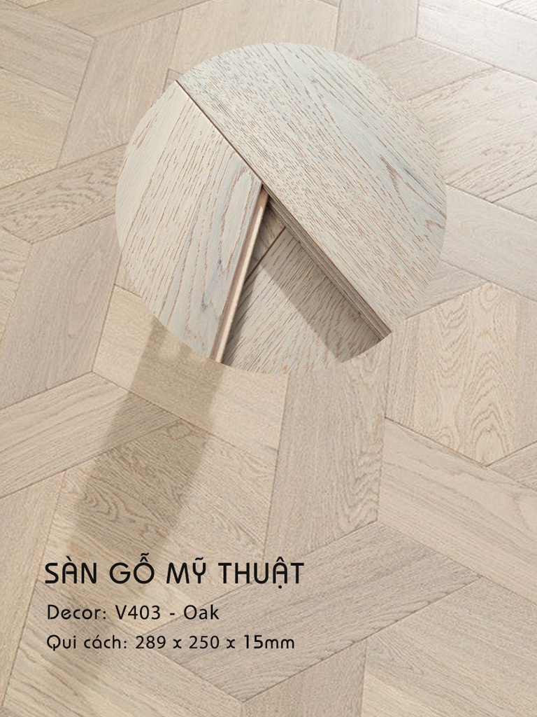 Sàn gỗ Mỹ Thuật Oak - V403