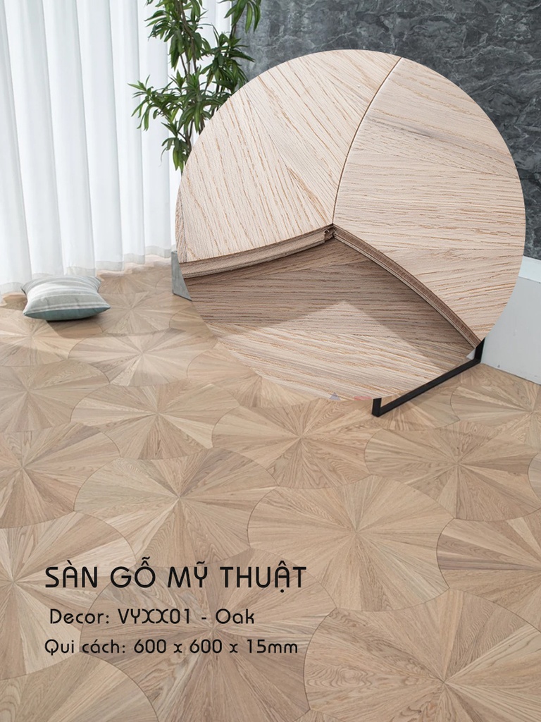 Sàn gỗ Mỹ Thuật Sồi - VYXX01 Kiểu Lá Sen